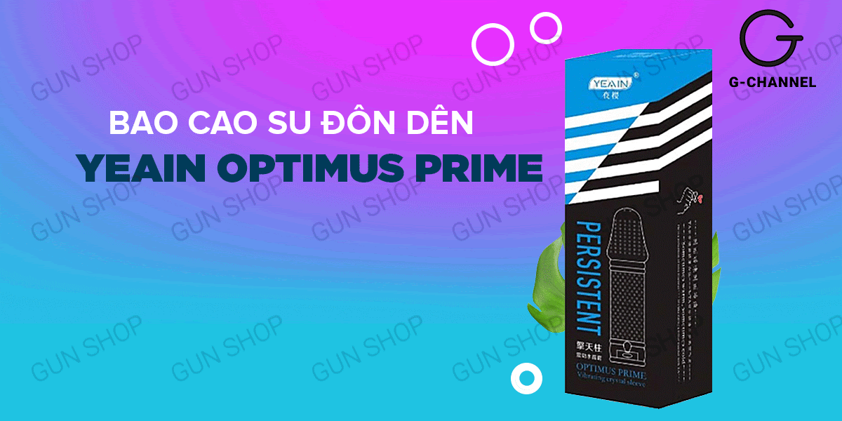 Bao cao su đôn dên Yeain Optimus Prime tăng kích thước, có rung 14cm