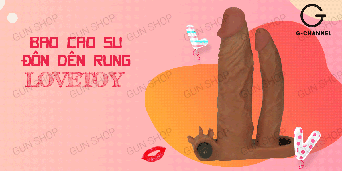 Bao cao su đôn dên rung Lovetoy 2 đầu tăng kích thước siêu dày, rung mạnh