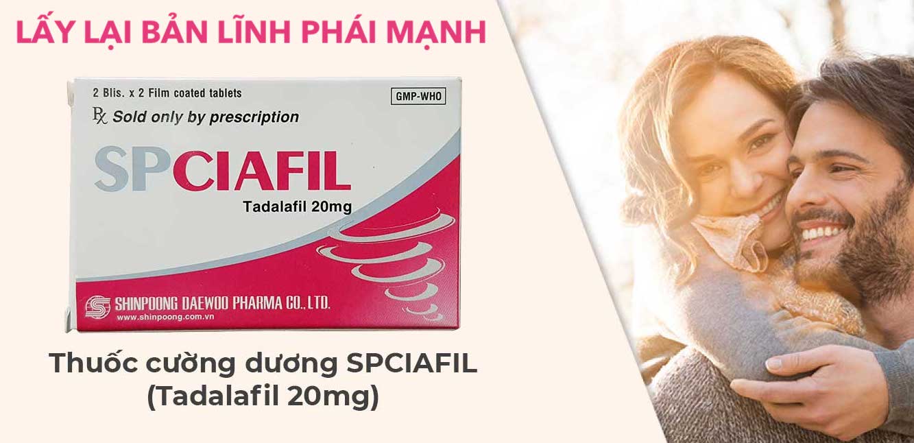 Thuốc Spciafil tadalafil 20mg trị rối loạn cương dương SP Ciafil tăng sinh lý nam