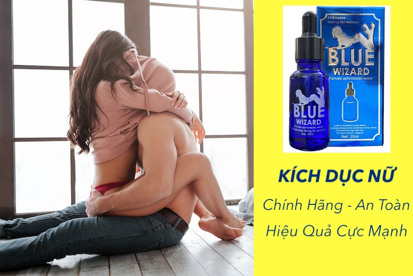  Review Thuốc Blue Wizard kích dục nữ 15ml tác dụng mạnh chính hãng chính hãng