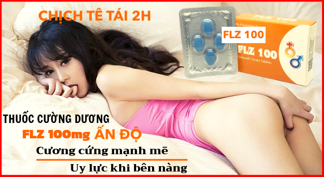  Review Thuốc FLZ 100 cường dương Ấn Độ tăng cường sinh lý nam giới tốt nhất giá rẻ loại tốt