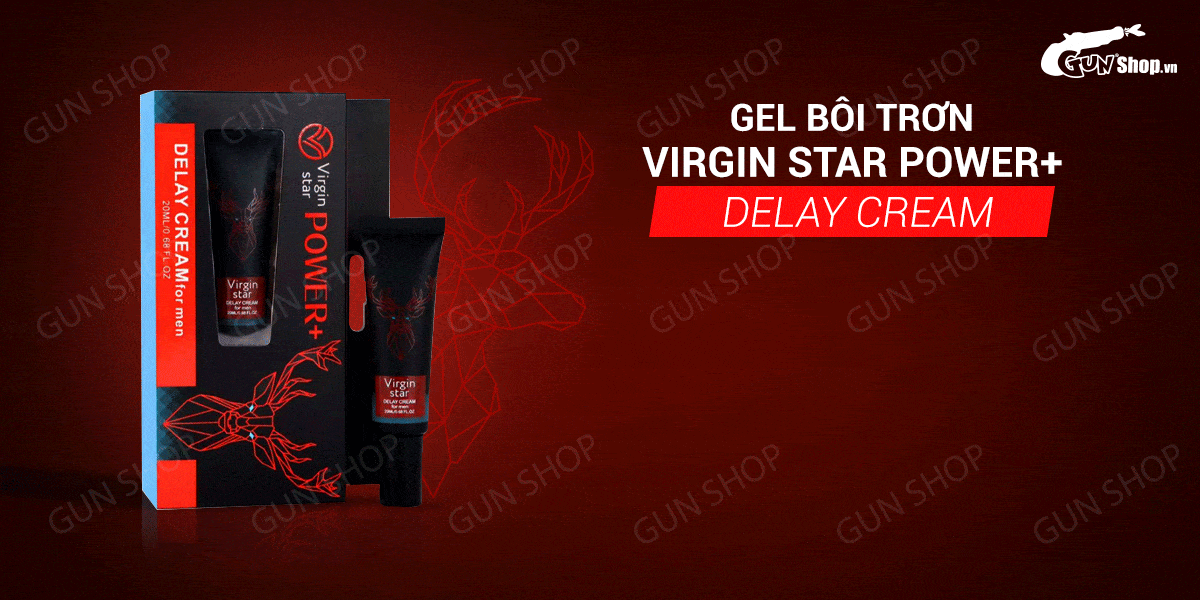 Gel bôi Virgin Star Power+ Delay Cream - Chống xuất tinh sớm - Chai 20ml