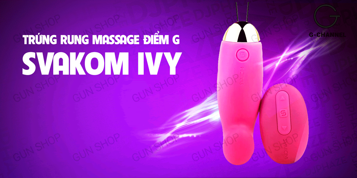 Trứng rung massage điểm G Svakom IVY