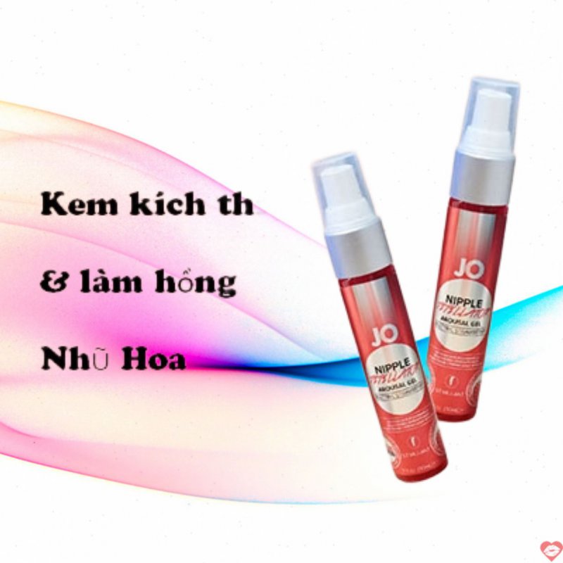 Kem kích thích và làm hồng nhũ hoa