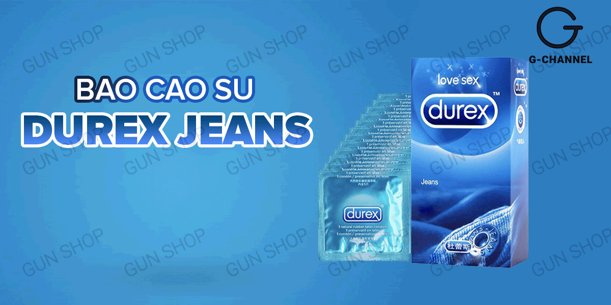  Nhập sỉ Bao cao su Durex Jeans - Siêu mỏng nhiều gel bôi trơn - Hộp 12 cái mới nhất